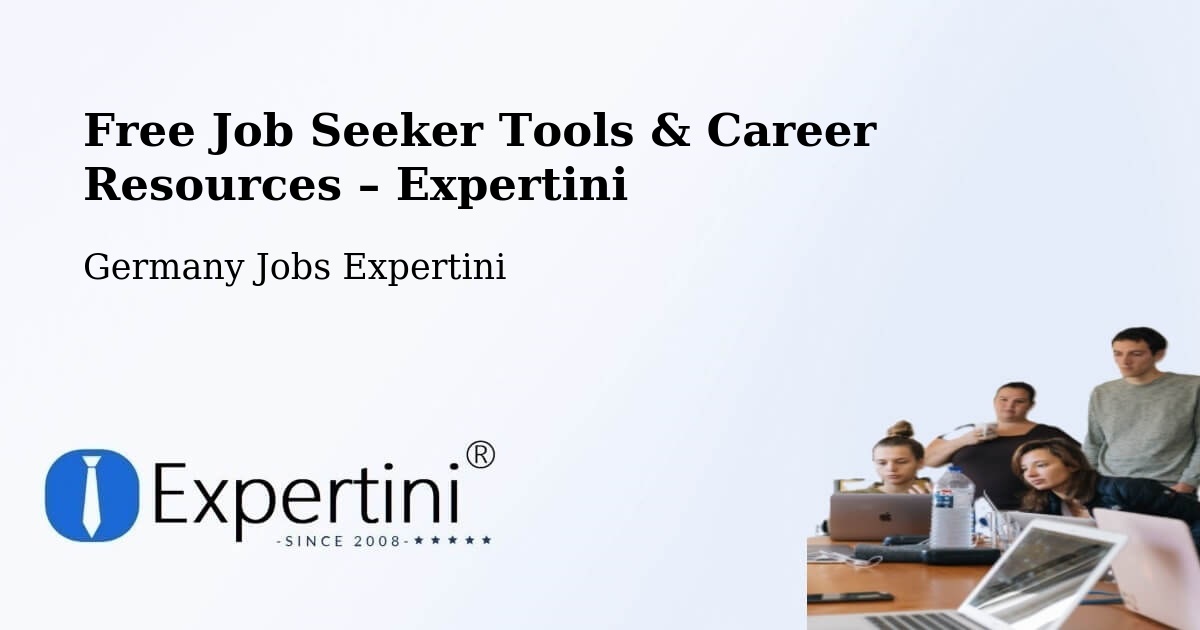 Free Job Seeker Tools & Career Resources – Grasbrunn - Grasbrunn, Germany Jobs Expertini